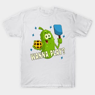 Cute Cartoon Pickle Wanna Play Pickleball T-Shirt